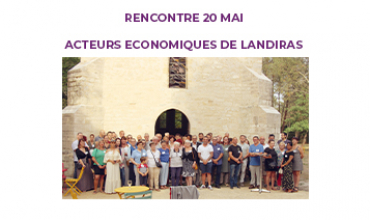 RENCONTRE 20 MAI //ACTEURS ECONOMIQUES DE LANDIRAS