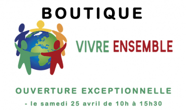 Boutique Vivre Ensemble | Ouverture exceptionnelle