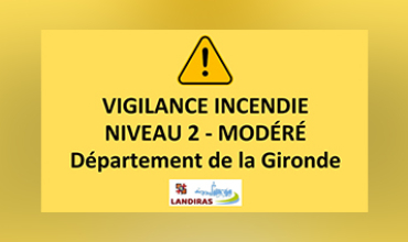 VIGILANCE INCENDIE NIVEAU 2- Modéré